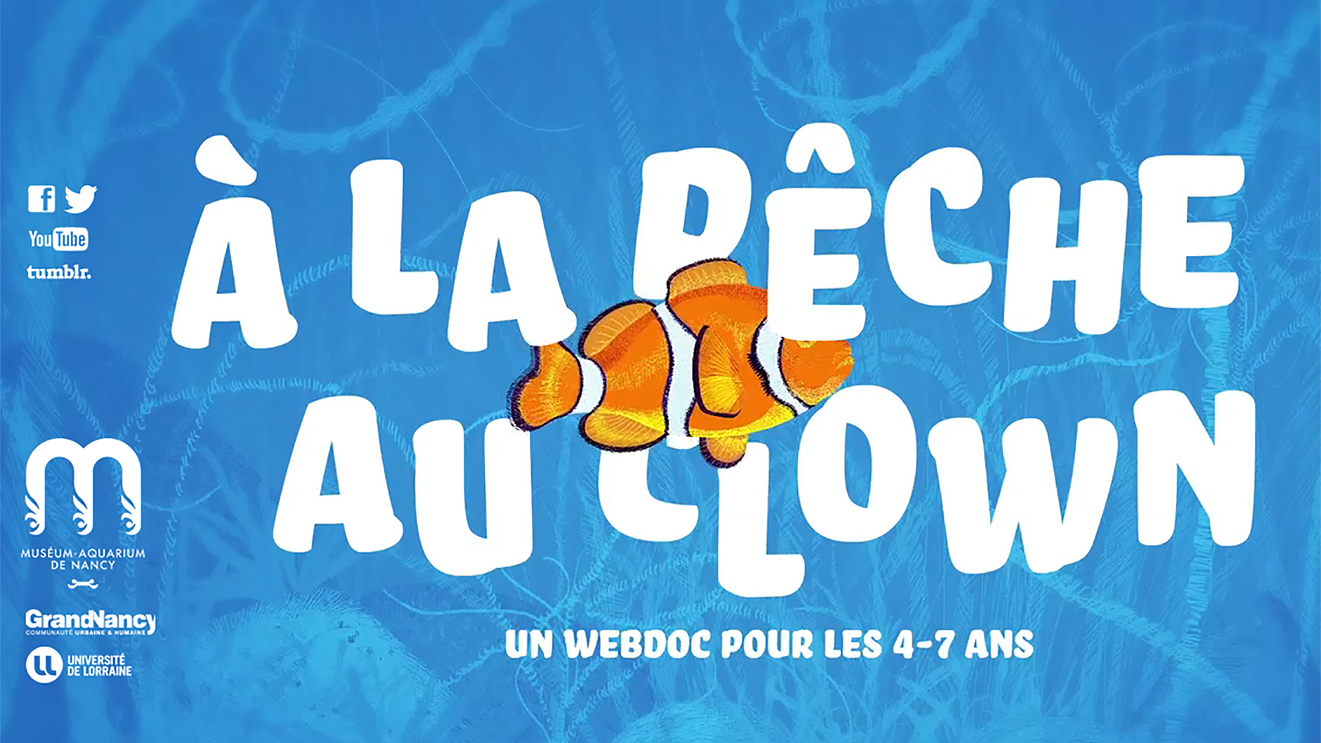 WEB-DOC - La pêche au clown