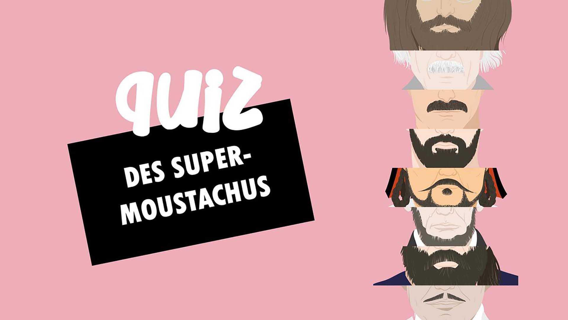QUIZ - Super-moustachus